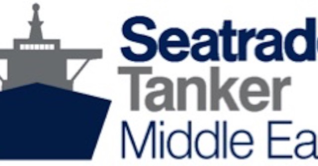 Seatrade Tanker Middle East announced for Seatrade Maritime Middle East