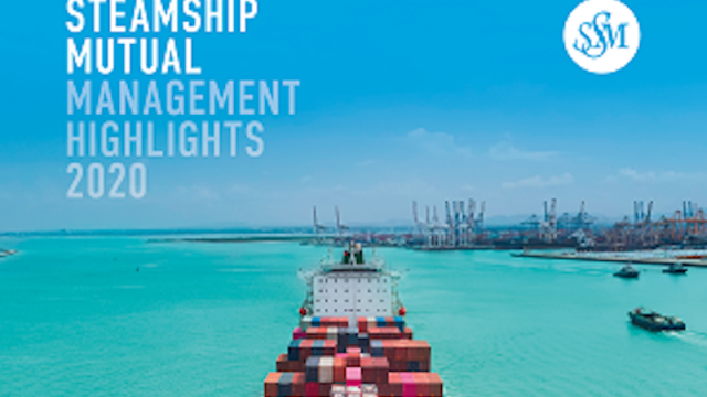 Steamship Mutual issues Management Highlights 2020