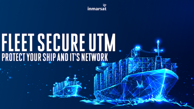 Inmarsat combats rising maritime cybercrime with Fleet Secure Unified Threat Management